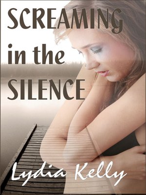 cover image of Screaming in the Silence